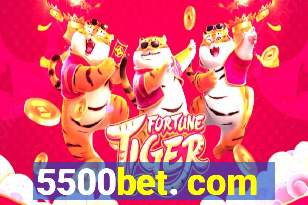 5500bet. com